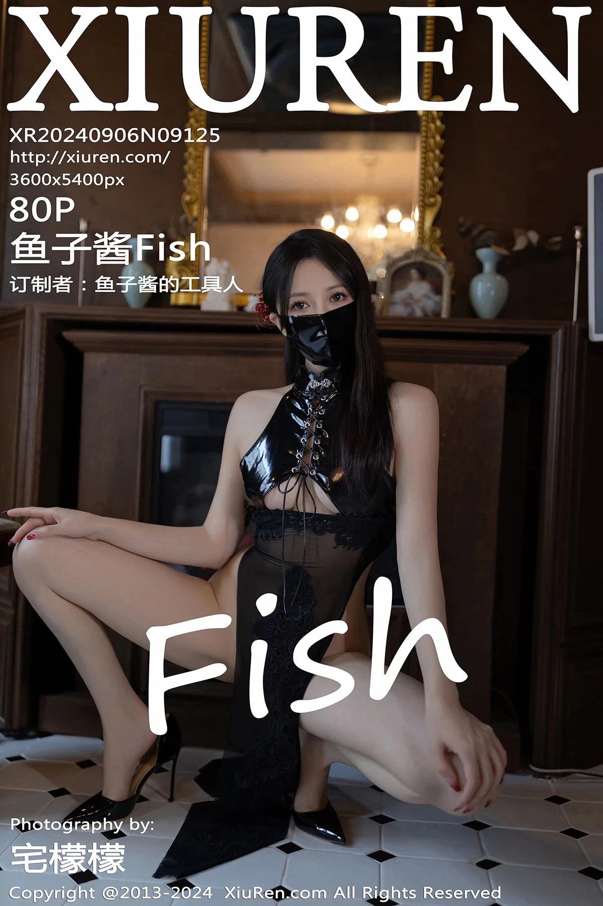 [XiuRen秀人网]2024.09.06 Vol.9125 鱼子酱Fish 完整版无水印写真[80P]